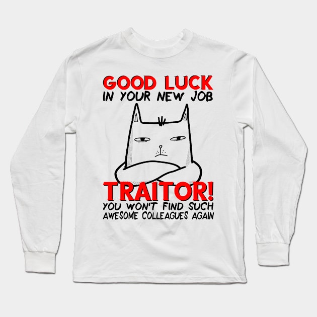 Coworker Leaving Farewell Work | Going Away, Quitting Job Long Sleeve T-Shirt by auviba-design